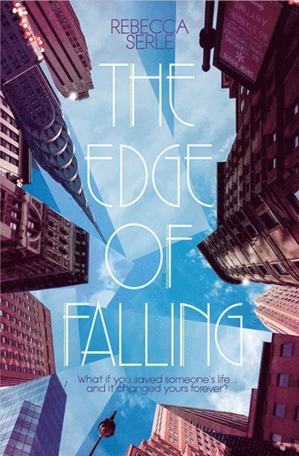 Rebecca Serle - Edge of Falling, E-bok