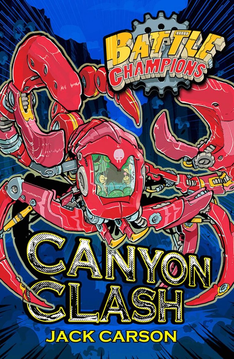 Jack Carson - Battle Champions: Canyon Clash, E-bok