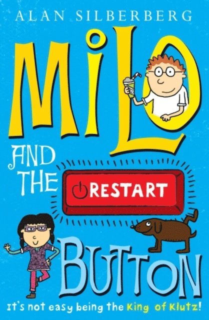 Alan Silberberg - Milo and the restart button, E-bok. Tillgänglighet: Lägg i varukorg