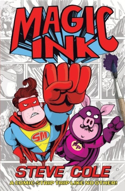 Steve Cole - Magic Ink, E-bok