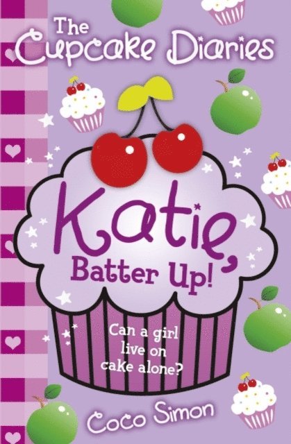 Coco Simon - Cupcake Diaries: Katie, Batter Up!, E-bok. Tillgänglighet: Lägg i varukorg