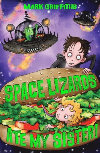 Mark Griffiths - Space Lizards Ate My Sister!, E-bok
