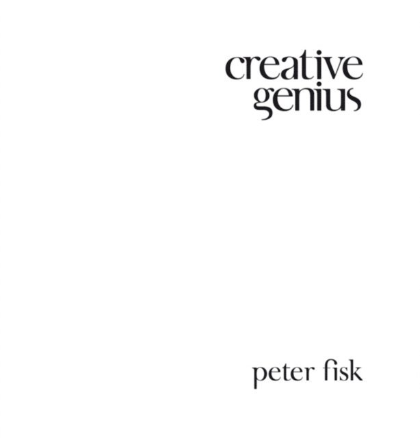 Peter Fisk - Creative Genius, E-bok. Tillgänglighet: Lägg i varukorg