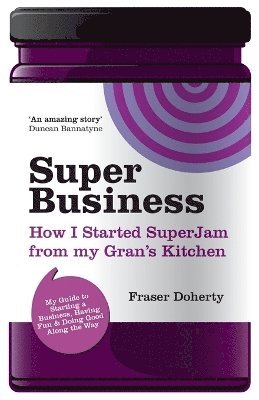 Fraser Doherty - SuperBusiness, Häftad. Tillgänglighet: Lägg i varukorg