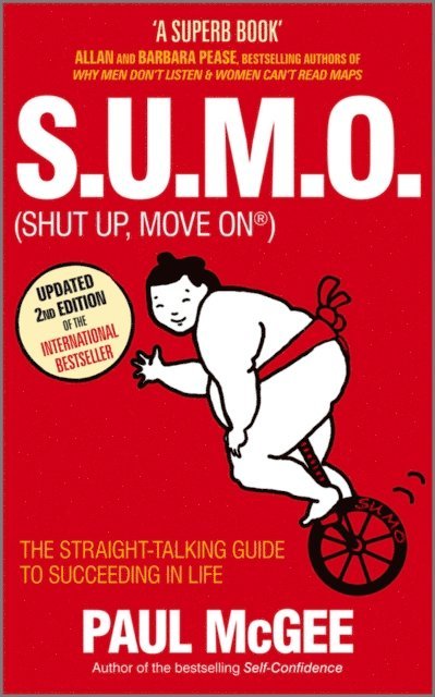Paul McGee - S.U.M.O (Shut Up, Move On), E-bok