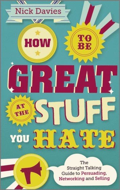 Nick Davies - How to Be Great at The Stuff You Hate, E-bok