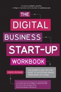 The Digital Business Start Up Workbook