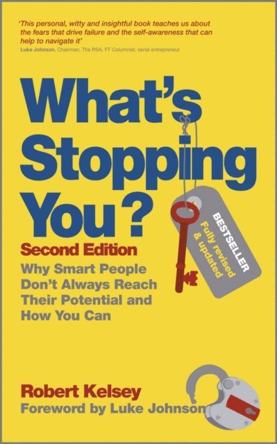 Robert Kelsey - What's Stopping You?, E-bok