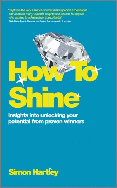 Simon Hartley - How to Shine, E-bok