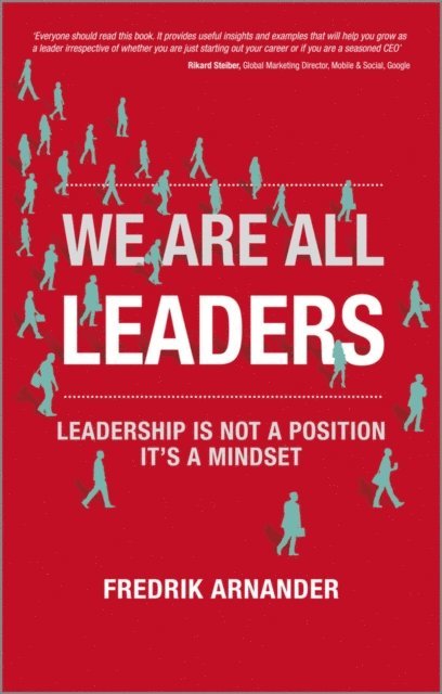 Fredrik Arnander - We Are All Leaders, E-bok. Tillgänglighet: Lägg i varukorg