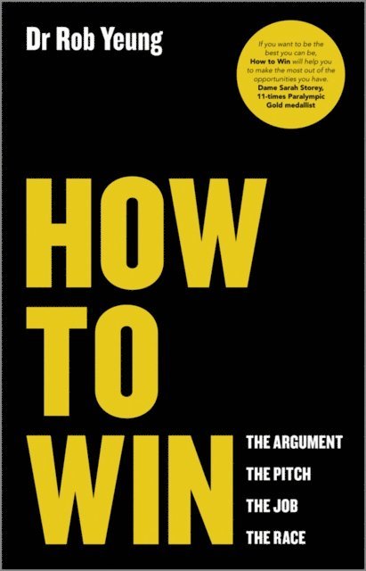 Rob Yeung - How to Win, E-bok