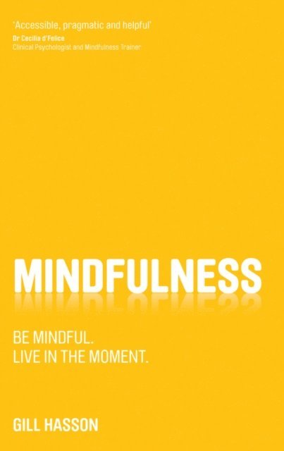 Gill Hasson - Mindfulness, E-bok