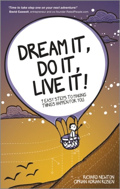 Ciprian Adrian Rusen, Richard Newton - Dream It, Do It, Live It, E-bok