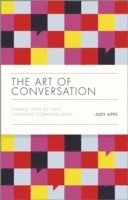 Judy Apps - Art of Conversation, Inbunden