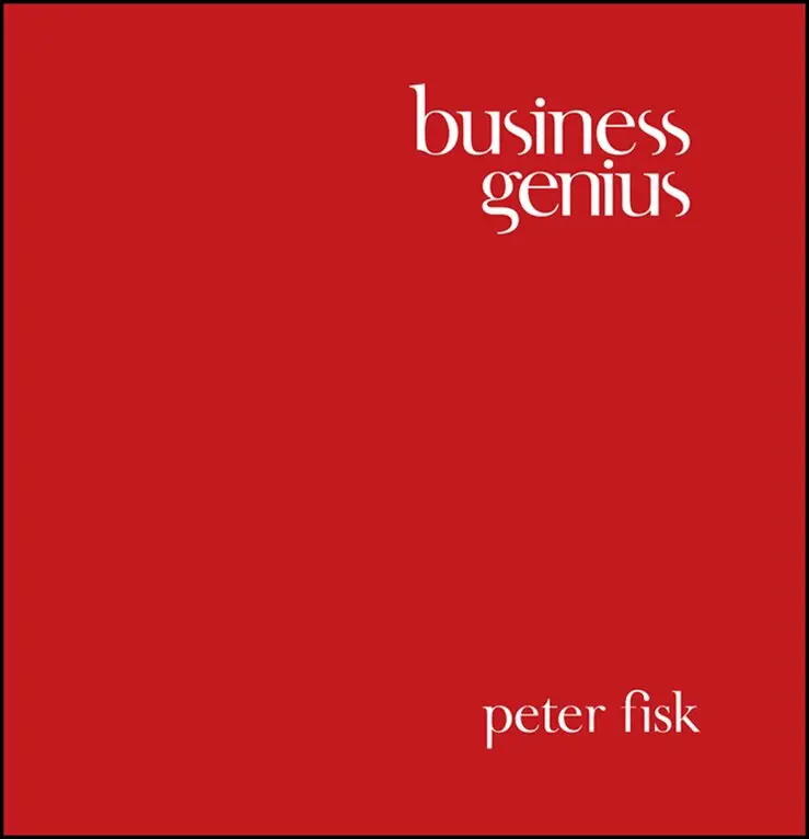 Peter Fisk - Business Genius  – A More Inspired Approach to Business Growth. Tillgänglighet: Tillfälligt slut