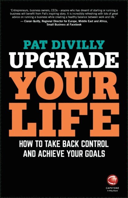Pat Divilly - Upgrade Your Life, E-bok. Tillgänglighet: Lägg i varukorg