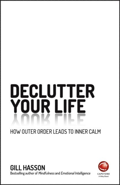 Gill Hasson - Declutter Your Life, E-bok