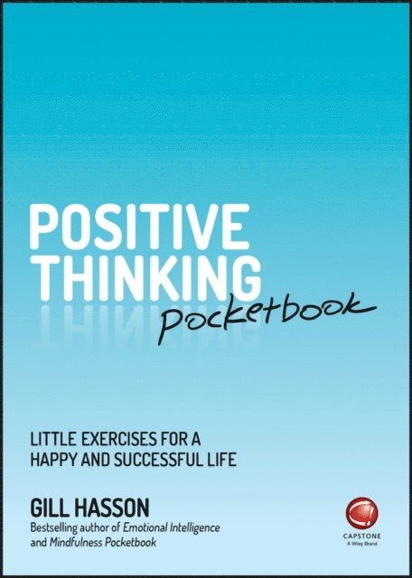 Gill Hasson - Positive Thinking Pocketbook, E-bok