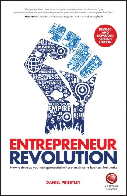 Daniel Priestley - Entrepreneur Revolution, E-bok