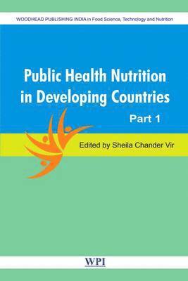 Sheila Vir - Public Health Nutrition in Developing Countries: Two Volume Set, Inbunden