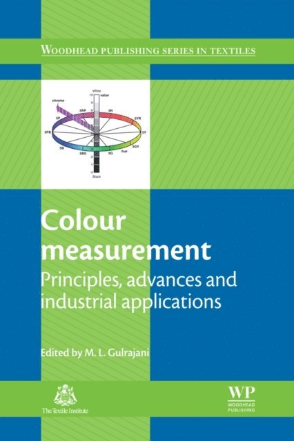 M. L. Gulrajani - Colour Measurement, E-bok