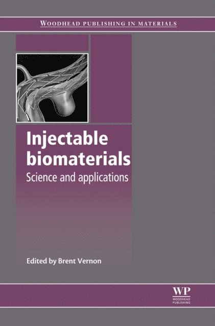 Brent Vernon - Injectable Biomaterials, E-bok