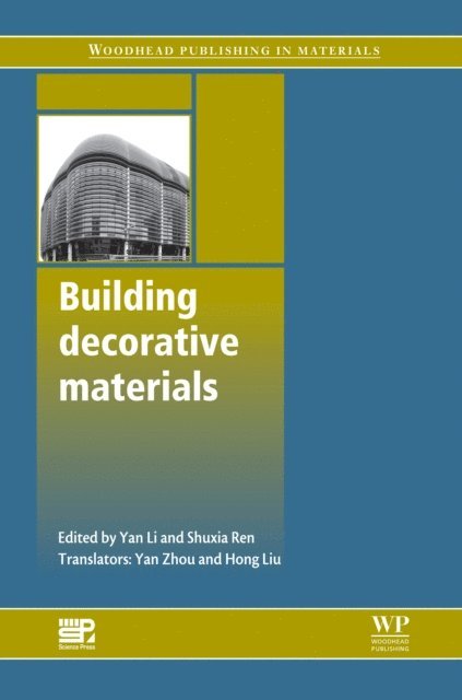 Shuxia Ren, Yan Li - Building Decorative Materials, E-bok