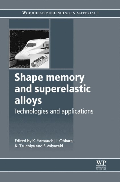 S Miyazaki, K. Tsuchiya, I Ohkata, K Yamauchi - Shape Memory and Superelastic Alloys, E-bok