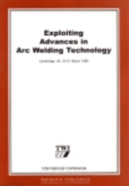 Gyoujin Cho - Exploiting Advances in Arc Welding Technology, E-bok