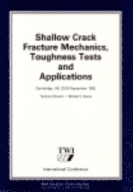 Gyoujin Cho - Shallow Crack Fracture Mechanics Toughness Tests and Applications, E-bok