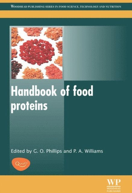 Peter A. Williams, Glyn O. Phillips - Handbook of Food Proteins, E-bok
