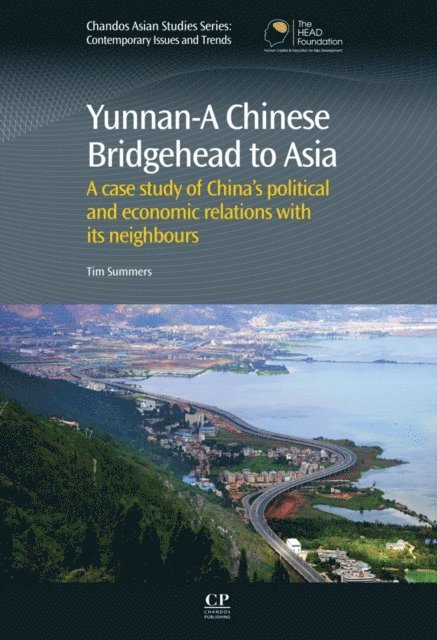 Tim Summers - Yunnan-A Chinese Bridgehead to Asia, E-bok