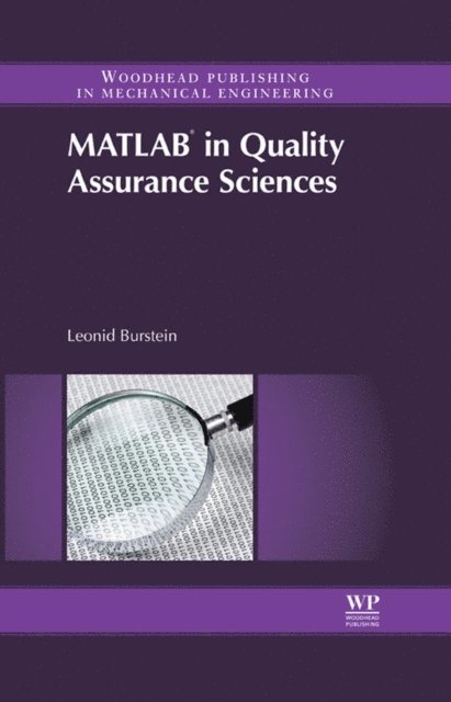Leonid Burstein - Matlab(R) in Quality Assurance Sciences, E-bok
