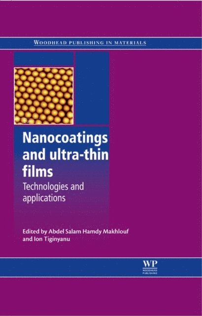 Abdel Salam Hamdy Makhlouf, I Tiginyanu - Nanocoatings and Ultra-Thin Films, E-bok
