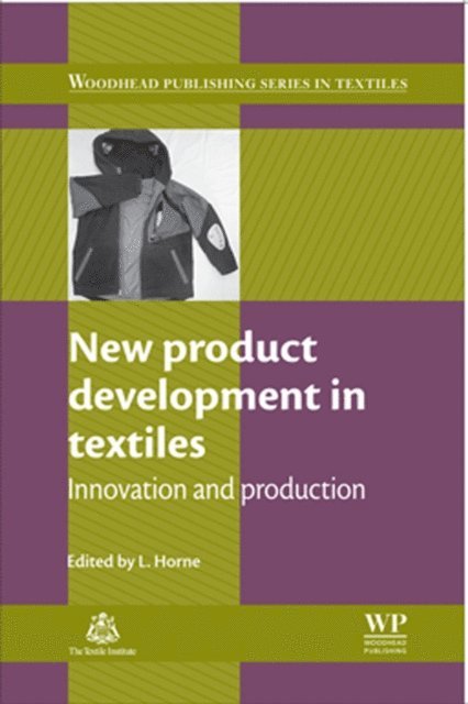 L Horne - New Product Development in Textiles, E-bok
