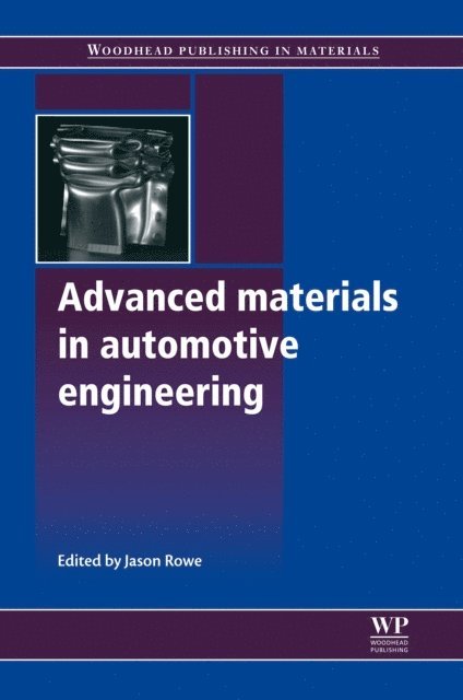 Jason Rowe - Advanced Materials in Automotive Engineering, E-bok. Tillgänglighet: Lägg i varukorg