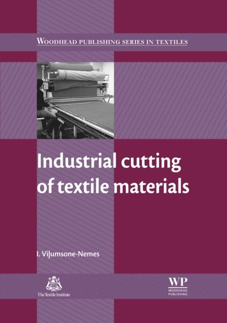 Ineta Vilumsone-Nemes - Industrial Cutting of Textile Materials, E-bok
