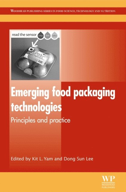 Dong Sun Lee, Kit L Yam - Emerging Food Packaging Technologies, E-bok