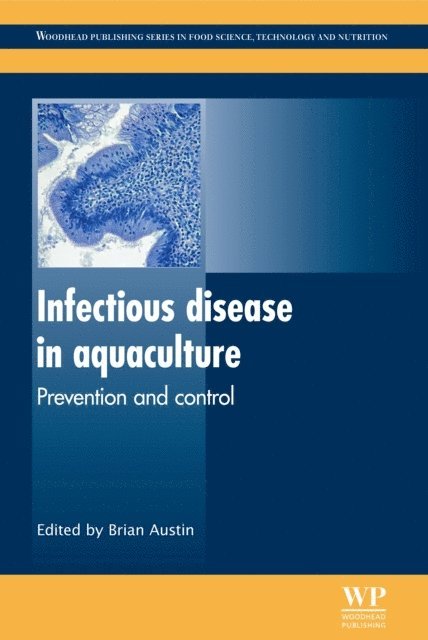 B Austin - Infectious Disease in Aquaculture, E-bok