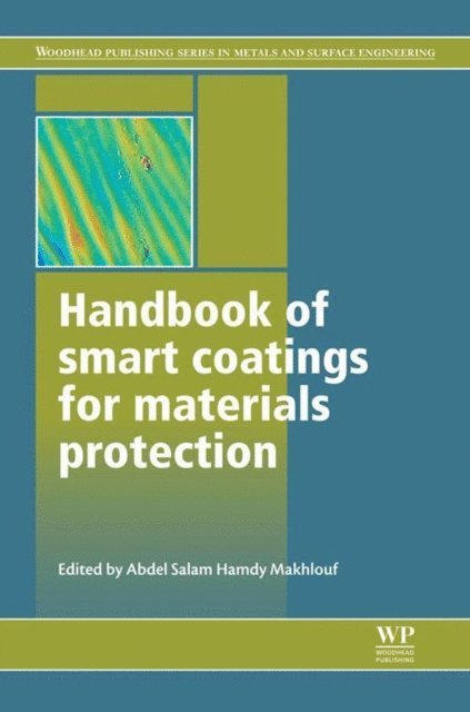 Abdel Salam Hamdy Makhlouf - Handbook of Smart Coatings for Materials Protection, E-bok