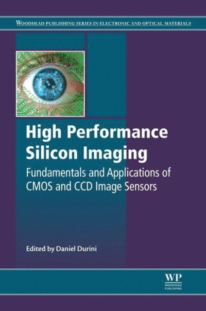 Daniel Durini - High Performance Silicon Imaging, E-bok. Tillgänglighet: Lägg i varukorg