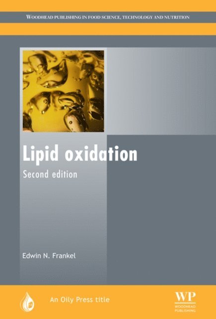 Edwin N. Frankel - Lipid Oxidation, E-bok
