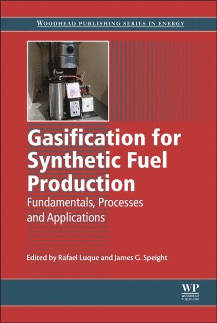 J Speight, R Luque - Gasification for Synthetic Fuel Production, E-bok