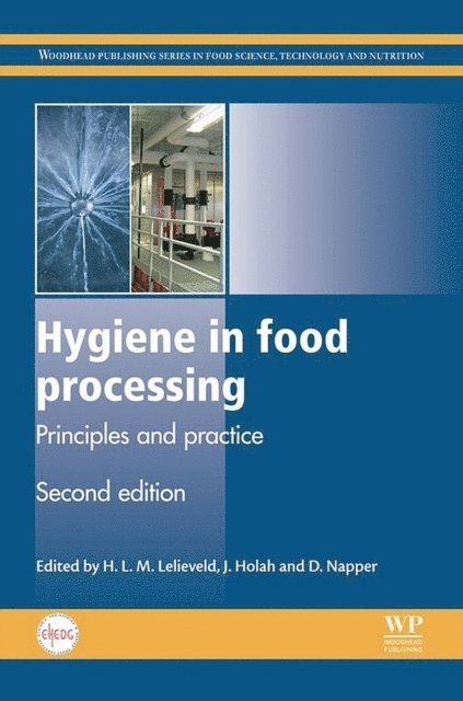 David Napper, John Holah, H.L.M. Lelieveld - Hygiene in Food Processing, E-bok