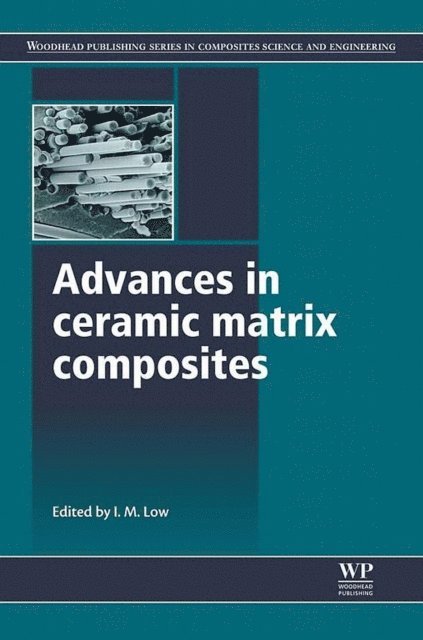 I M Low - Advances in Ceramic Matrix Composites, E-bok