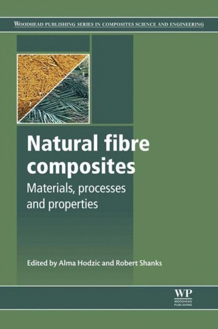 Robert Shanks, Alma THULE - Natural Fibre Composites, E-bok