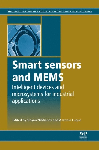 A. Luque, S Nihtianov - Smart Sensors and MEMS, E-bok
