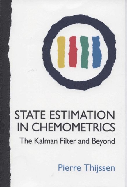 Pierre C. Thijssen - State Estimation in Chemometrics, E-bok