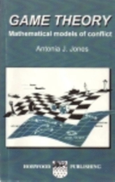 A. J. Jones - Game Theory, E-bok