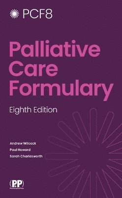 Palliative Care Formulary av Sarah Charlesworth